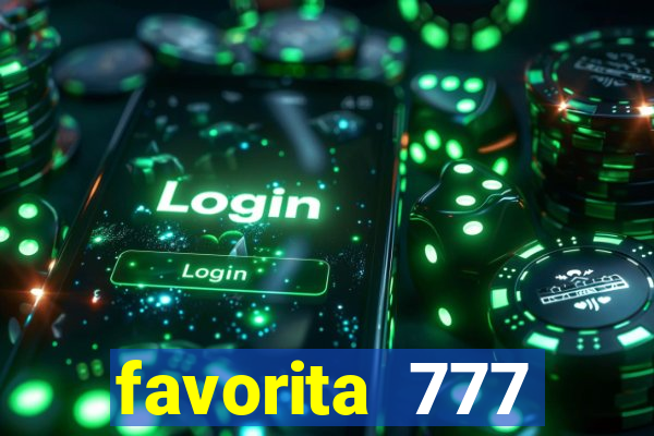 favorita 777 plataforma login